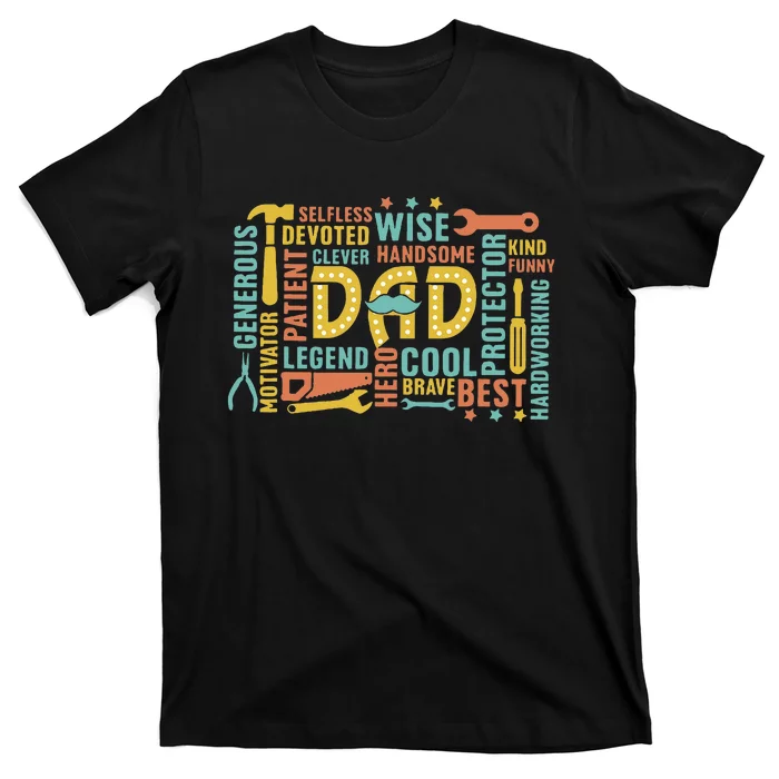 Retro Happy FatherS Day Dad Tools Best Dad Ever T-Shirt