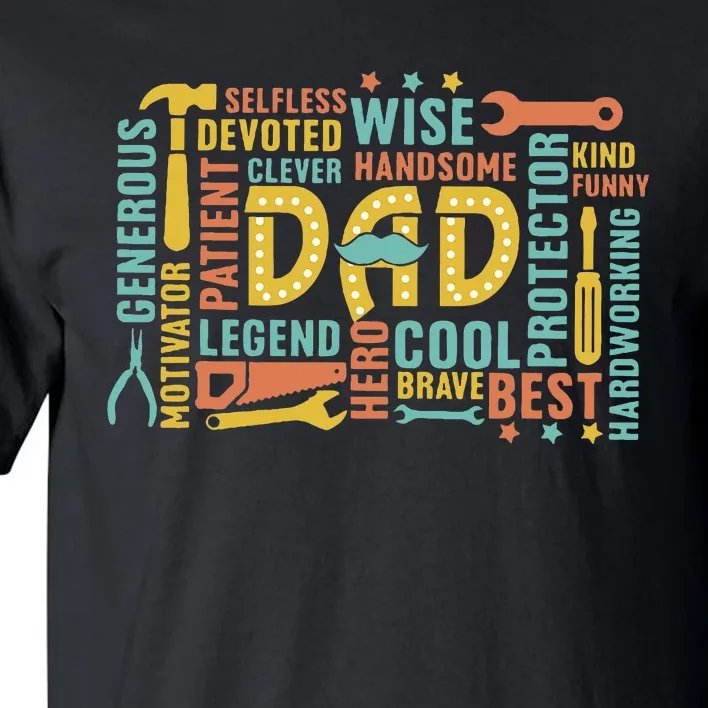 Retro Happy FatherS Day Dad Tools Best Dad Ever Tall T-Shirt