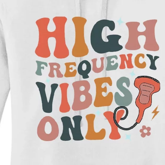 Retro High Frequency Vibes Only Sonography Ultrasound Tech Women's Pullover Hoodie