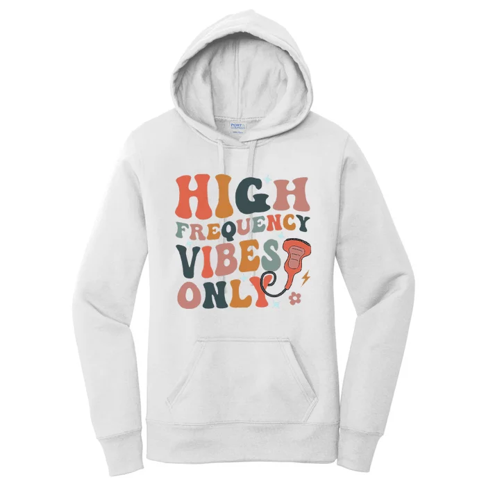 Retro High Frequency Vibes Only Sonography Ultrasound Tech Women's Pullover Hoodie