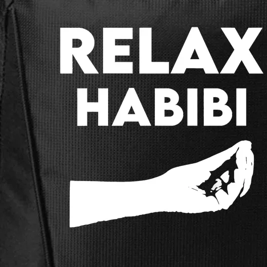 Relax Habibi Funny For Man Women City Backpack