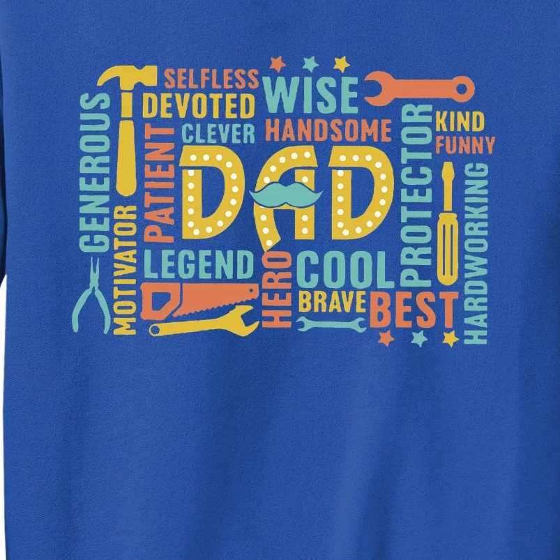 Retro Happy FatherS Day Dad Tools Best Dad Ever Sweatshirt