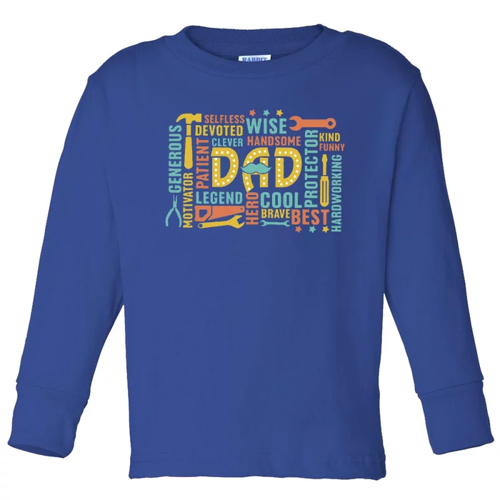 Retro Happy FatherS Day Dad Tools Best Dad Ever Toddler Long Sleeve Shirt