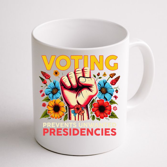 Retro Hand Fist Voting Prevents Unwanted Presidencies Flower Front & Back Coffee Mug