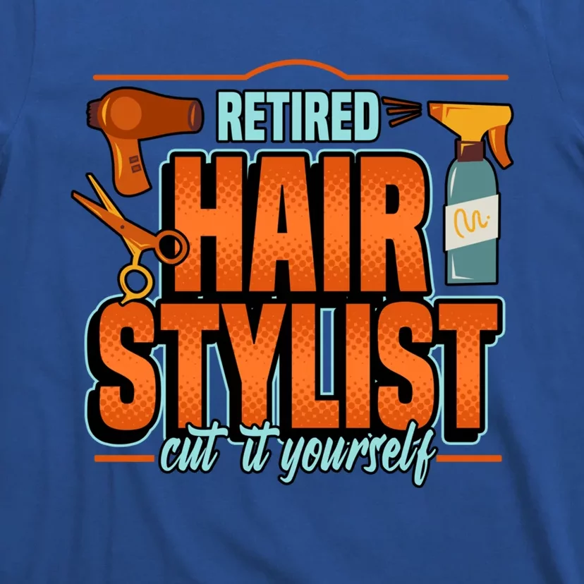 Retired Hairstylist Gift T-Shirt