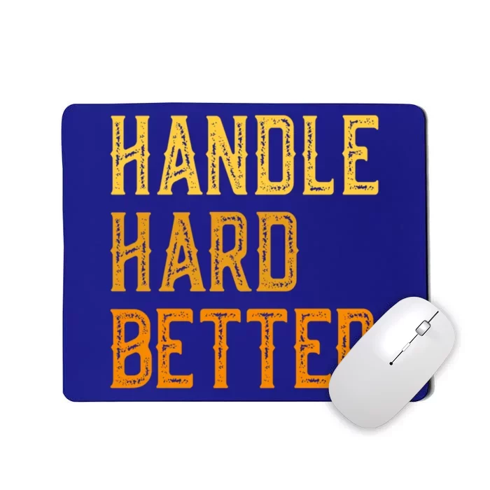 Retro Handle Hard Better Cute Gift Mousepad