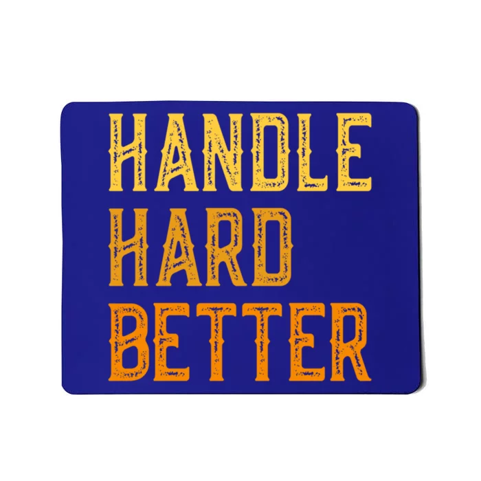 Retro Handle Hard Better Cute Gift Mousepad