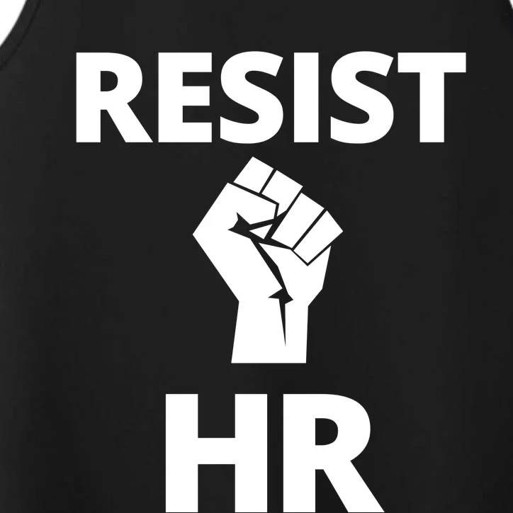 Resist HR Human Resources Funny Bosses Day Admin Work Humor Gift Performance Tank