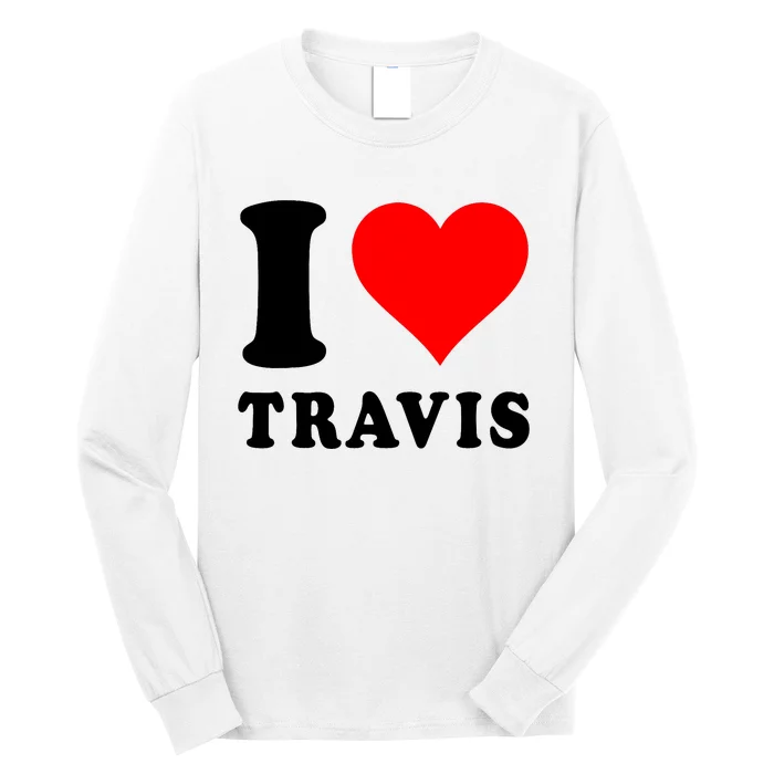 Red Heart I Love Travis Long Sleeve Shirt