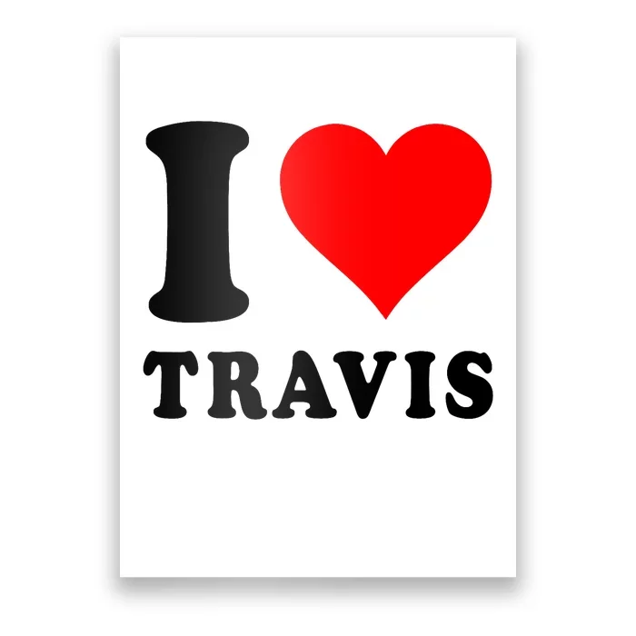 Red Heart I Love Travis Poster