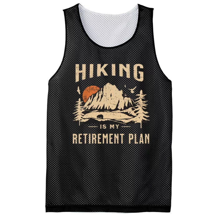 Retro Hiking Is My Retirement Plan Funny Hiking Gift Mesh Reversible Basketball Jersey Tank