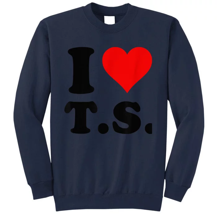 red heart i love ts Tall Sweatshirt