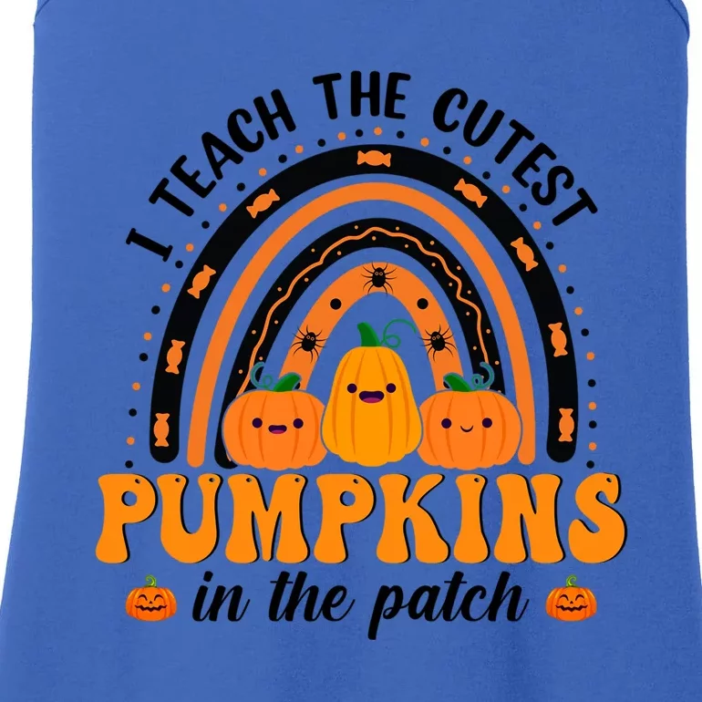 Rainbow Halloween I Teach The Cutest Pumpkins In The Patch Gift Ladies Essential Tank