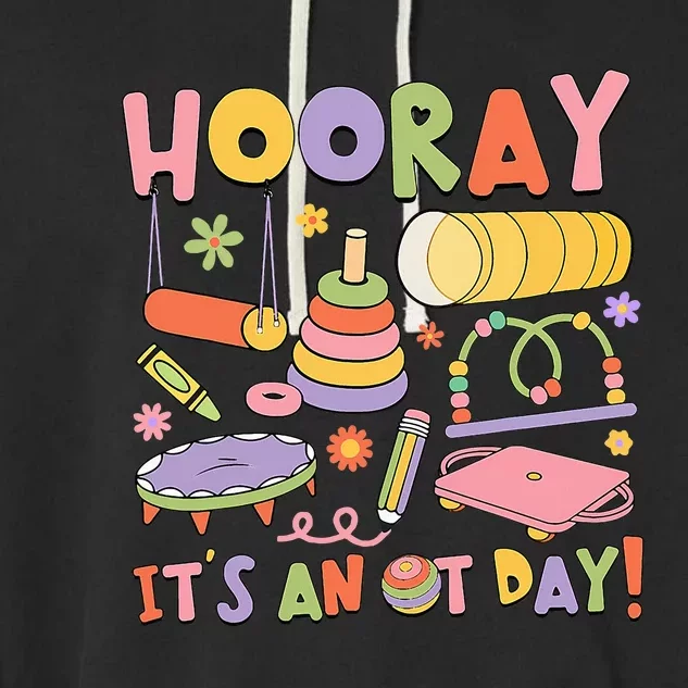 Retro Hooray It’s An OT Day Occupational Therapy Pediatric Garment-Dyed Fleece Hoodie