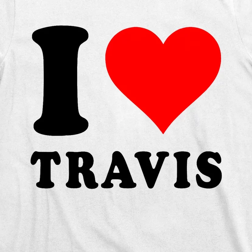 Red Heart I Love Travis T-Shirt