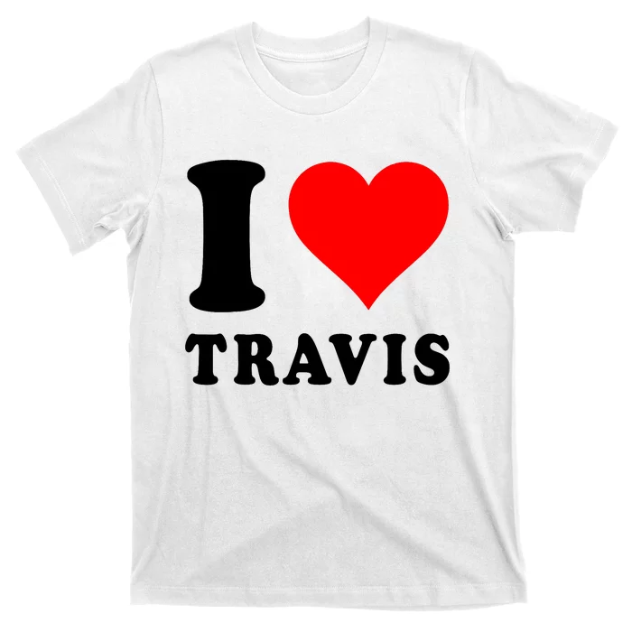 Red Heart I Love Travis T-Shirt