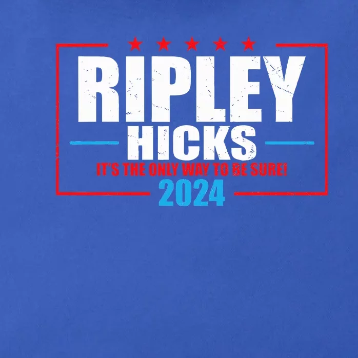 Ripley Hicks It’s The Only Way To Be Sure! 2024 Zip Tote Bag