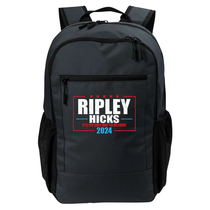 Ripley Hicks It’s The Only Way To Be Sure! 2024 Daily Commute Backpack