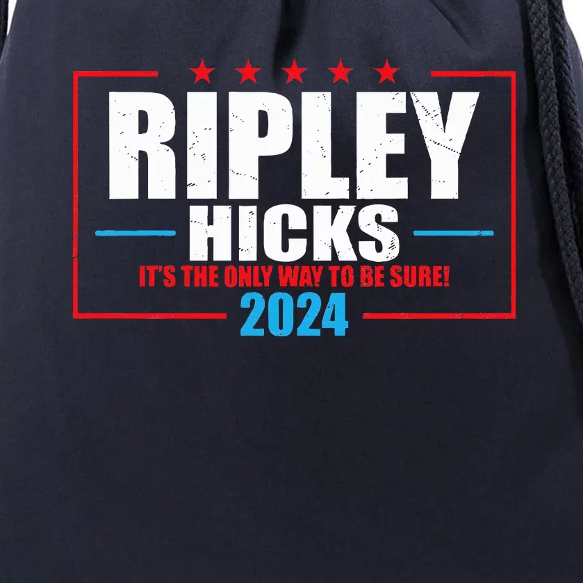 Ripley Hicks It’s The Only Way To Be Sure! 2024 Drawstring Bag