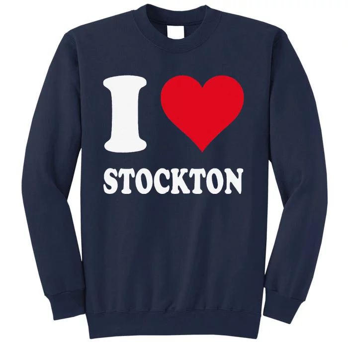 Red Heart I Love Stockton Tall Sweatshirt