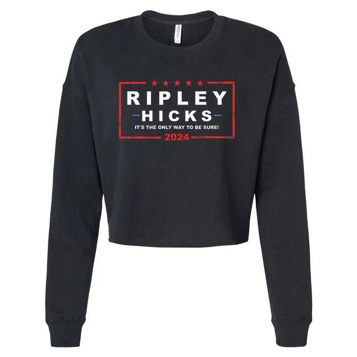 Ripley Hicks ItS The Only Way To Be Sure! 2024 Apparel Cropped Pullover Crew