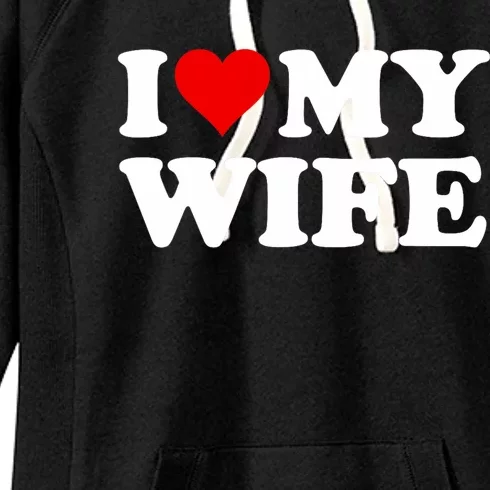 Red Heart I Love My Wife Women's Fleece Hoodie