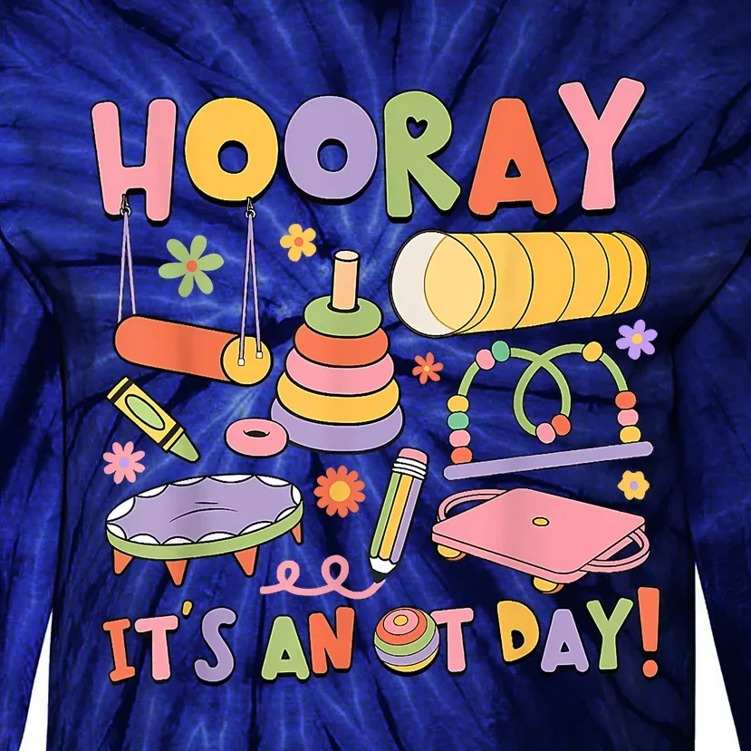 Retro Hooray It’s An OT Day Occupational Therapy Pediatric Tie-Dye Long Sleeve Shirt