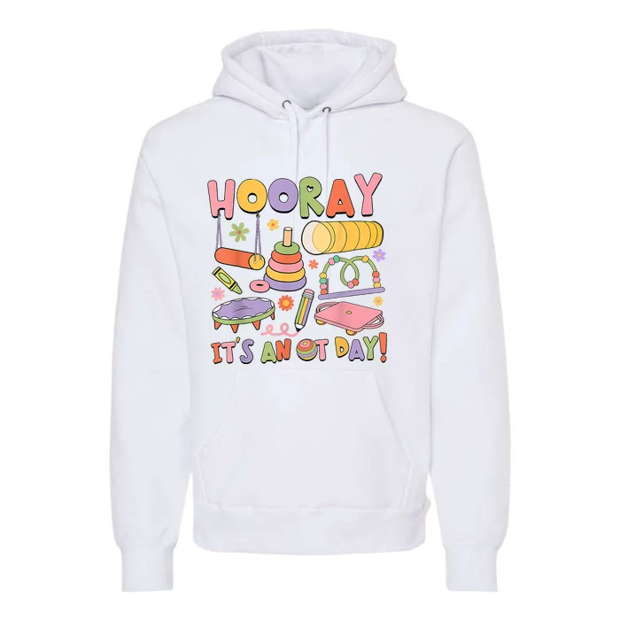 Retro Hooray It’s An OT Day Occupational Therapy Pediatric Premium Hoodie