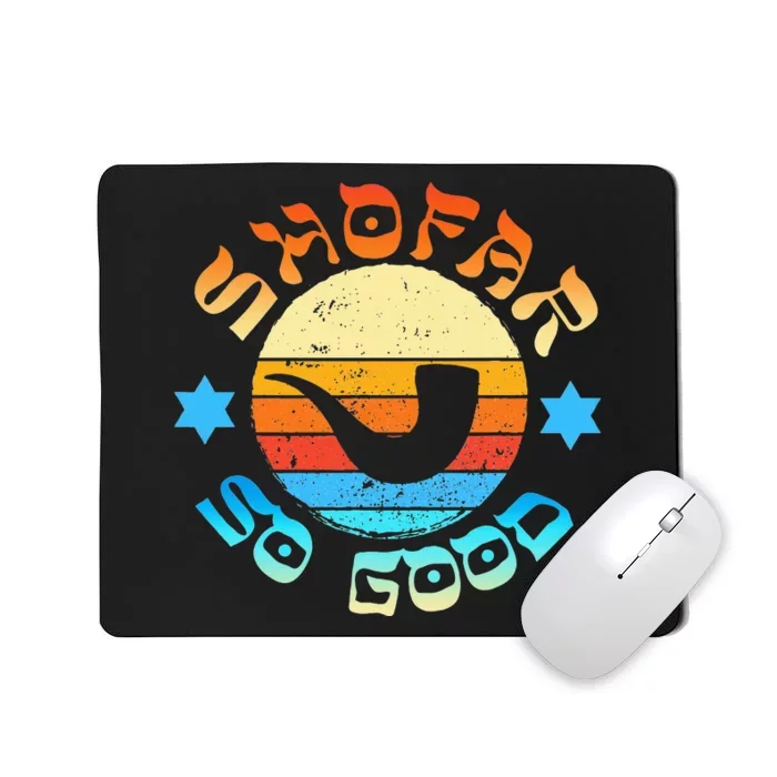 Rosh Hashanah Jewish New Year Shofar So Good Shana Tova! Mousepad