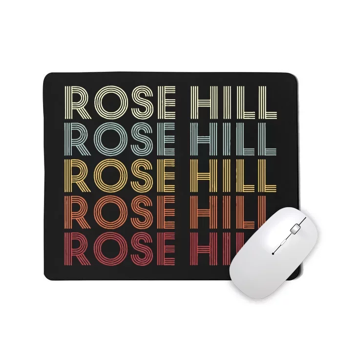 Rose Hill Kansas Rose Hill Mousepad