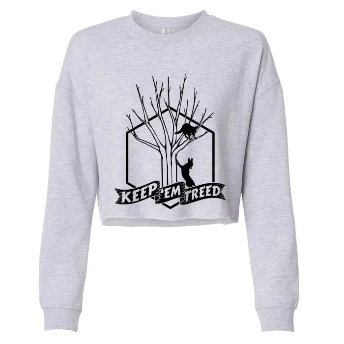 Raccoon Hunting Keep Em' Treed Vinatage Hunting Gear Meaningful Gift Cropped Pullover Crew