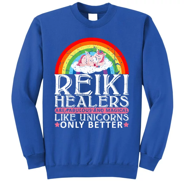 Reiki Healer Like Unicorns Only Better Rainbow Gift Sweatshirt