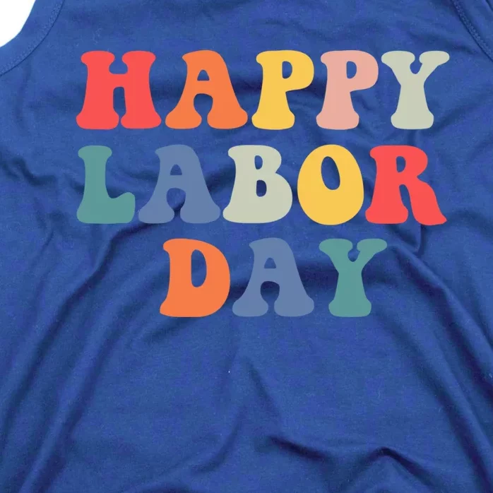 Rainbow Happy Labor Day Funny Groovy Design Cute Gift Tank Top