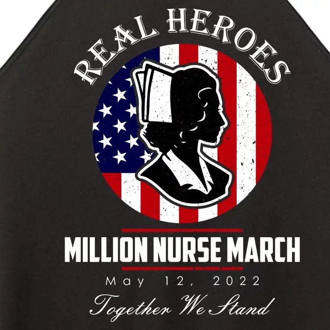 Real Heroes Million Nurse March May 12, 2022 Together We Stand Women’s Perfect Tri Rocker Tank