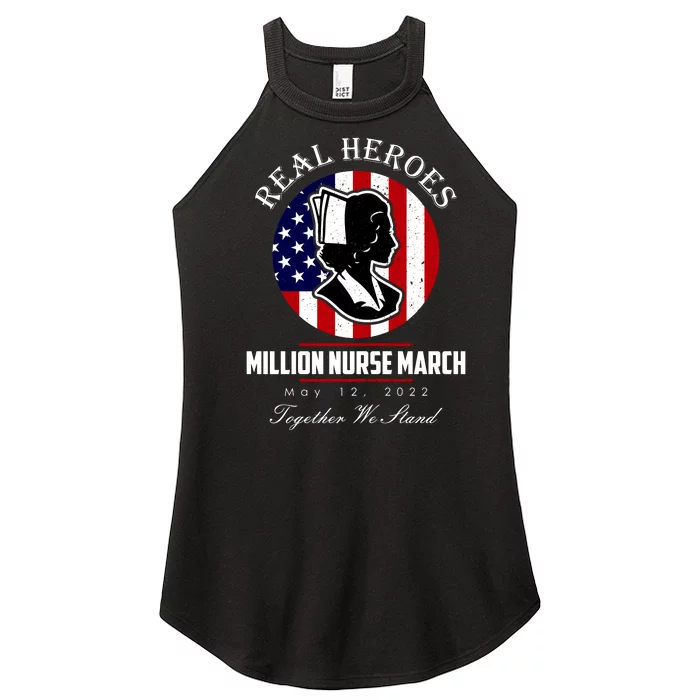 Real Heroes Million Nurse March May 12, 2022 Together We Stand Women’s Perfect Tri Rocker Tank