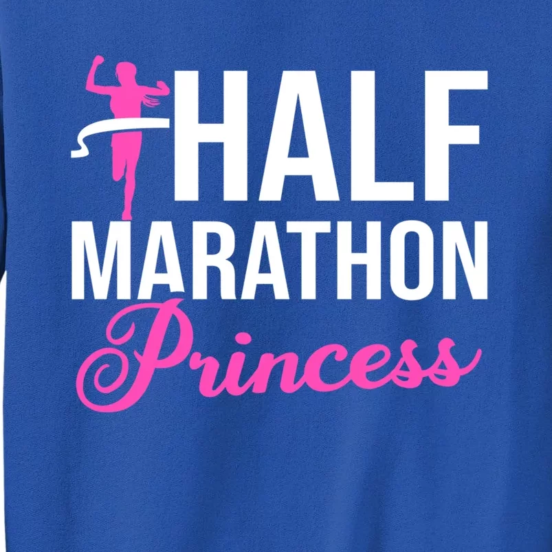 Running Half Marathoner Half Marathon Runner Half Marathon Gift Tall Sweatshirt