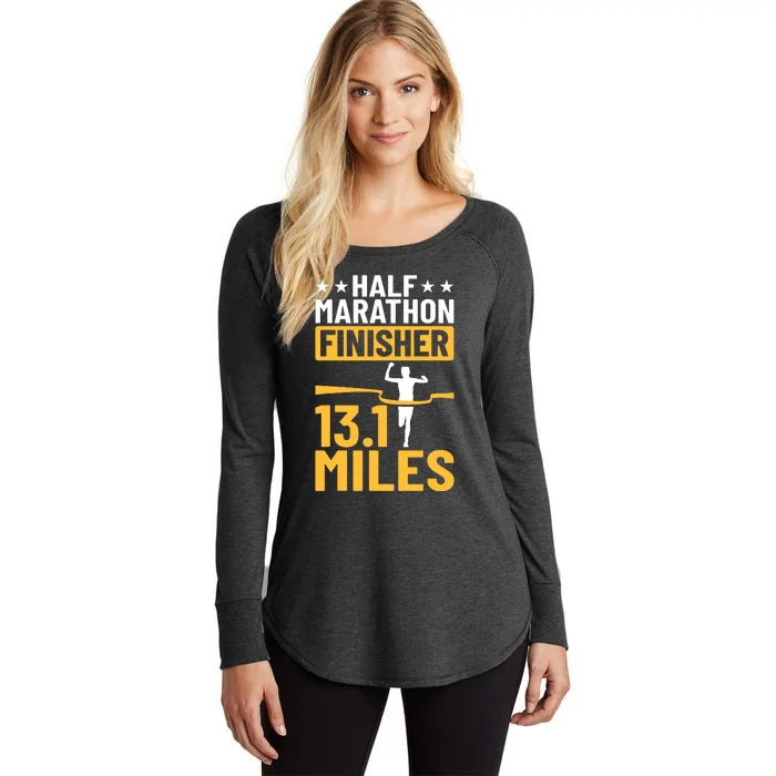 Running Half Marathon Finisher Half Marathoner Half Marathon Women's Perfect Tri Tunic Long Sleeve Shirt