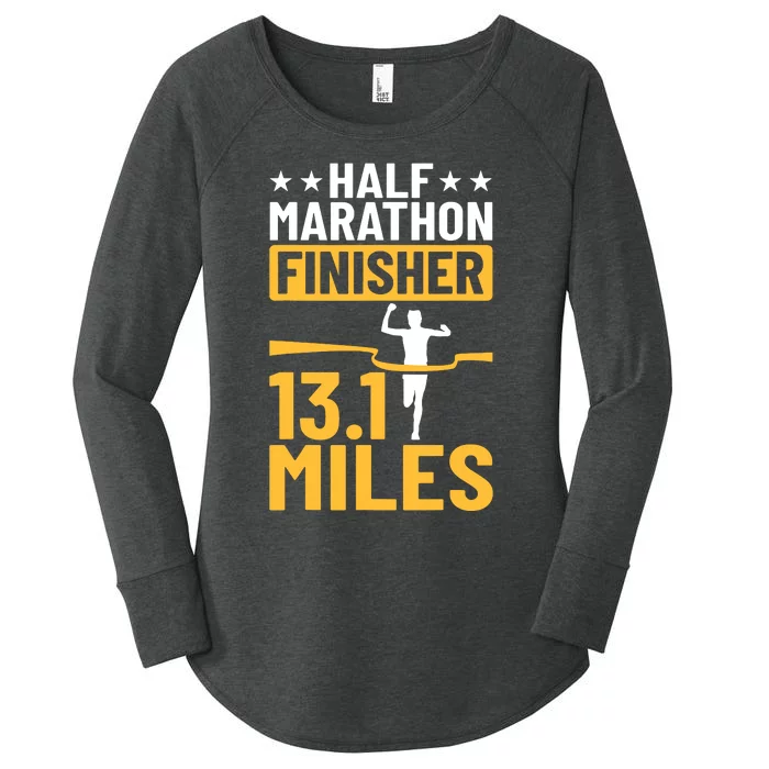 Running Half Marathon Finisher Half Marathoner Half Marathon Women's Perfect Tri Tunic Long Sleeve Shirt