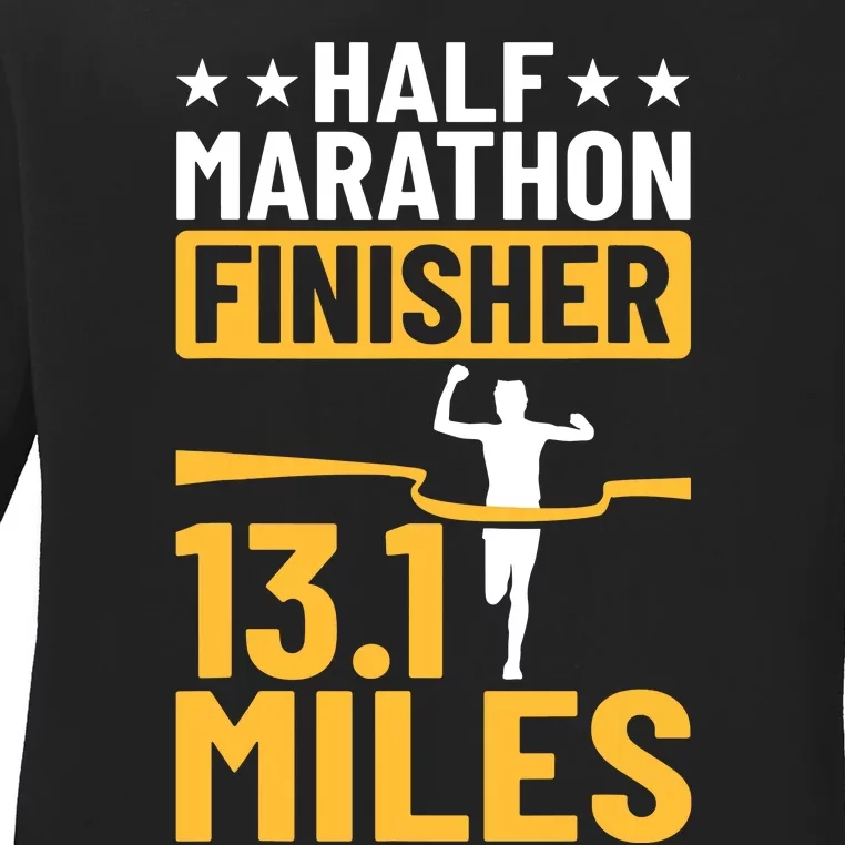 Running Half Marathon Finisher Half Marathoner Half Marathon Ladies Long Sleeve Shirt