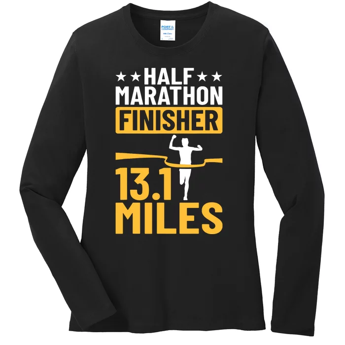 Running Half Marathon Finisher Half Marathoner Half Marathon Ladies Long Sleeve Shirt