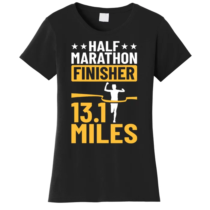 Running Half Marathon Finisher Half Marathoner Half Marathon Women's T-Shirt