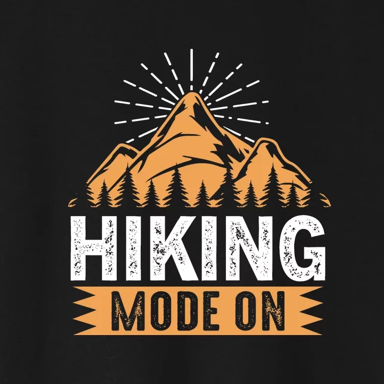 Retro Hiking Mode On Gift Women's Crop Top Tee