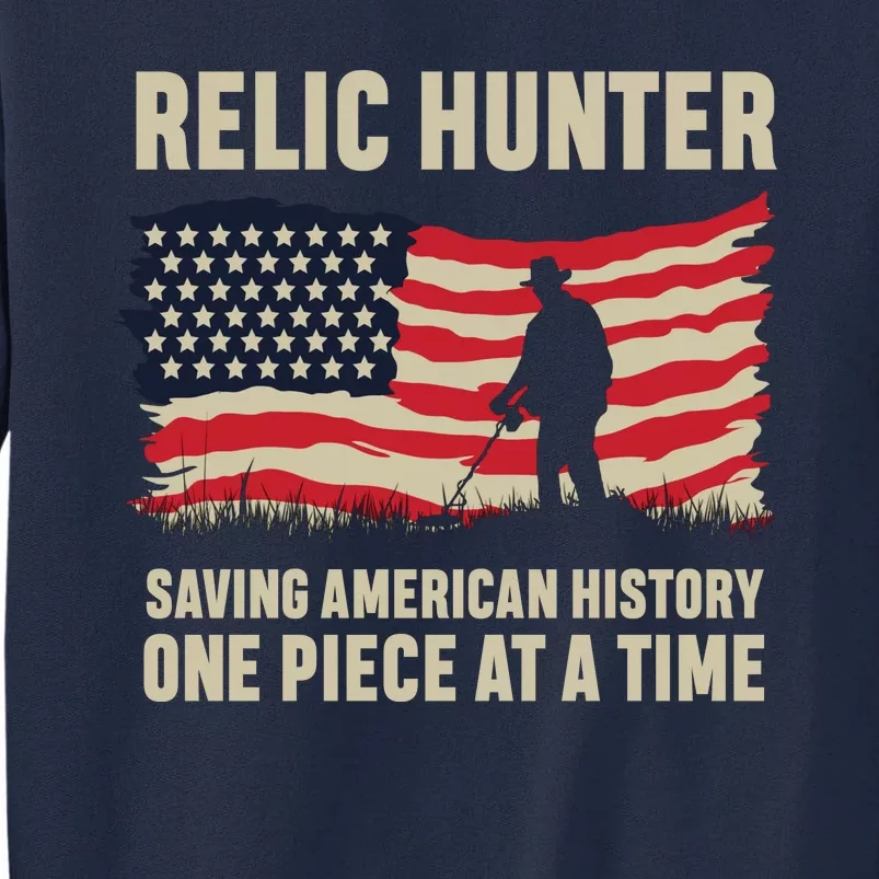 Relic Hunter Metal Detector Treasure Hunting US Flag Tall Sweatshirt