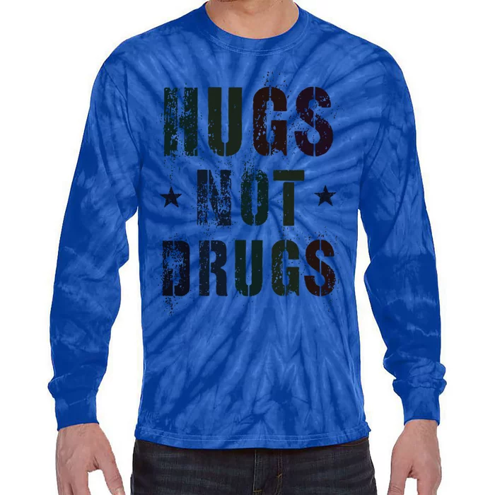 Rockin Hugs Not Drugs Clean Fun Na Family Vibes Funny Gift Tie-Dye Long Sleeve Shirt