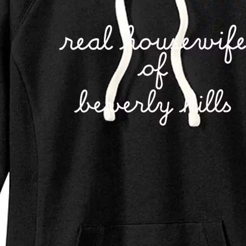 Real Housewife Of Beverly Hills Women's Fleece Hoodie