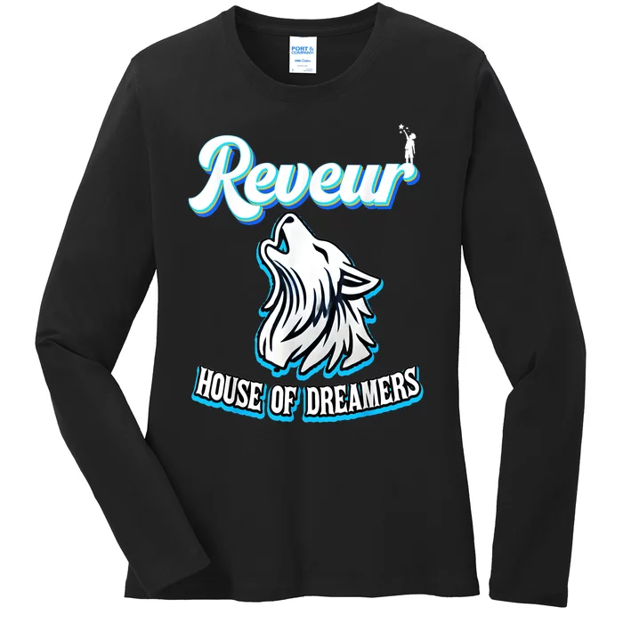 Reveur House Of Dreamers Rca Houses Dreamer School Spirit Ladies Long Sleeve Shirt