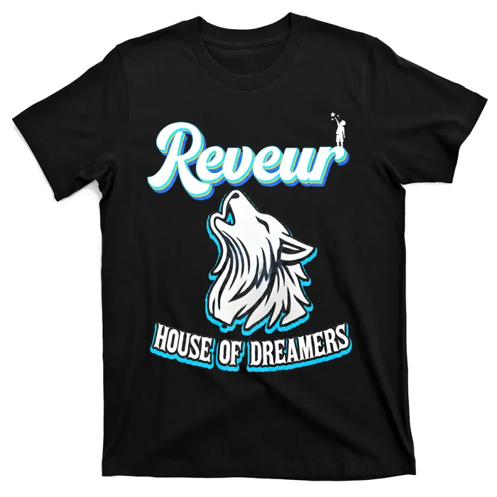 Reveur House Of Dreamers Rca Houses Dreamer School Spirit T-Shirt