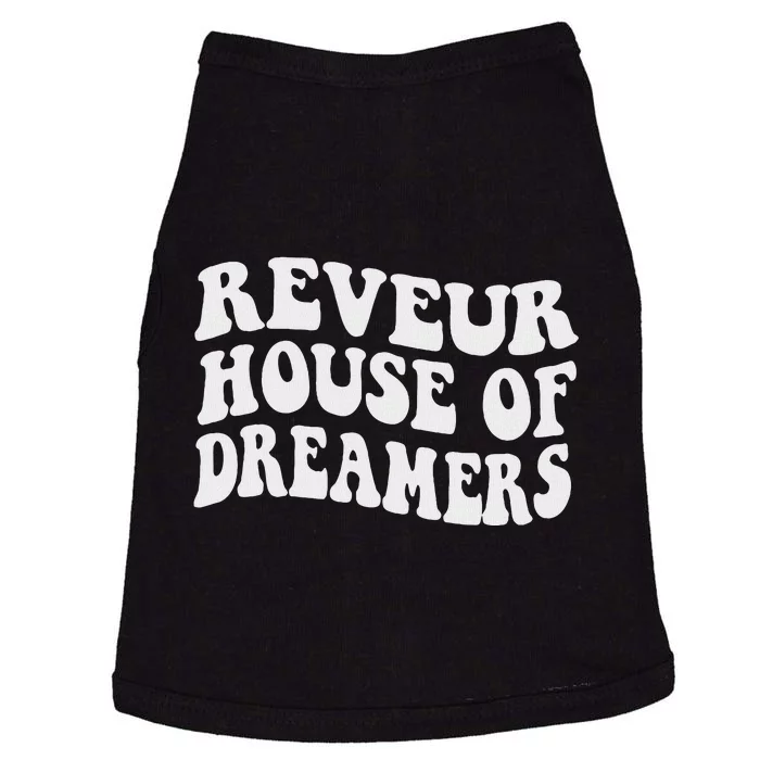 Reveur House Of Dreamers Rca Givers School Spirit Funny Doggie Tank