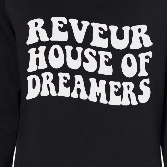 Reveur House Of Dreamers Rca Givers School Spirit Funny Womens California Wash Sweatshirt