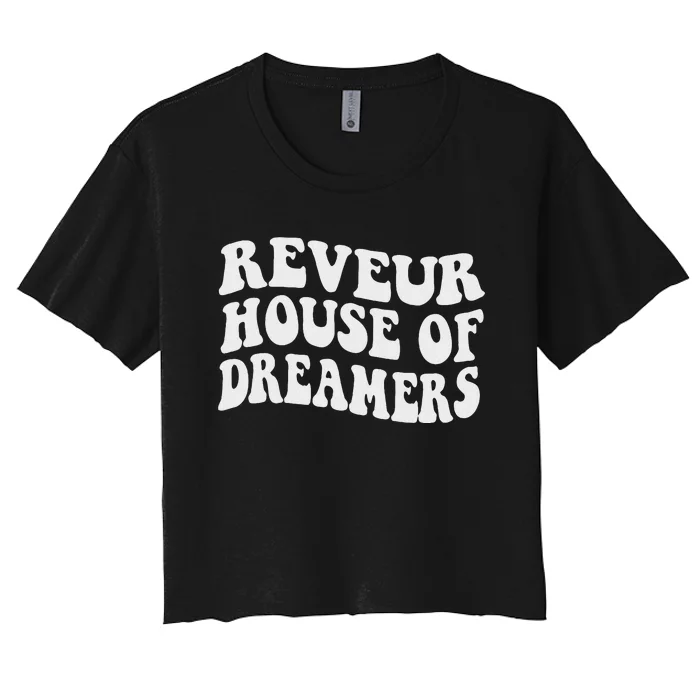 Reveur House Of Dreamers Rca Givers School Spirit Funny Women's Crop Top Tee